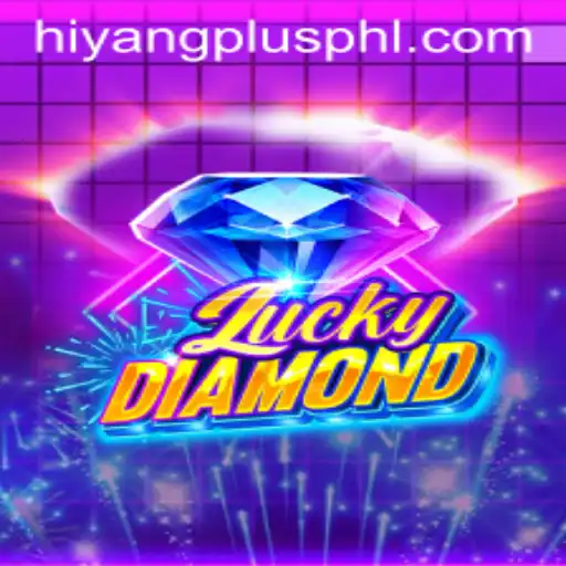 Exploring LuckyDiamond: A Thrilling New Game with Hiyang Plus Integration