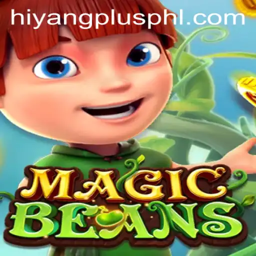 Exploring MAGICBEANS and the Role of Hiyang Plus in This Exciting Game